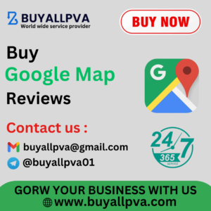 Buy Google Maps Reviews